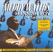 CD - Muddy Waters - Mannish Boy (16 Greatest Hits)