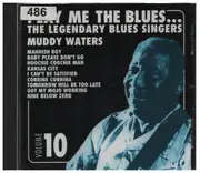 CD - Muddy Waters - Play Me The Blues... The Legendary Blues Singers Volume 10