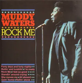 Muddy Waters - Rock Me