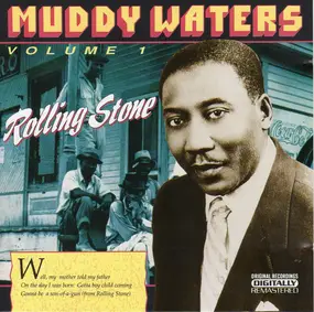 Muddy Waters - Rolling Stone - Muddy Waters Volume 1