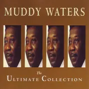 CD - Muddy Waters - The Ultimate Collection