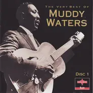 Muddy Waters - The Very Best Of