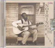 CD - Muddy Waters, John Lee Hooker, B.B. King, a.o. - Nothing But The Blues