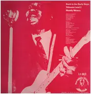 Muddy Waters - Back In The Early Days Volumes 1 And 2