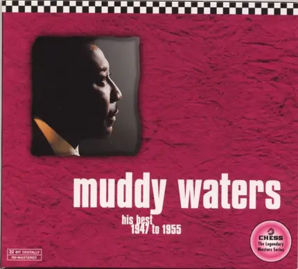 Muddy Waters - His Best 1947 To 1955