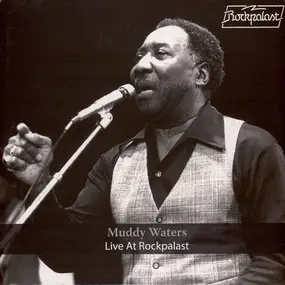 Muddy Waters - Live At Rockpalast