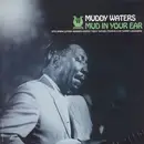 LP - Muddy Waters - Mud In Your Ear