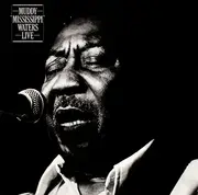 LP - Muddy Waters - Muddy 'Mississippi' Waters Live
