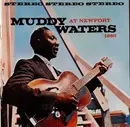 CD - Muddy Waters - Muddy Waters At Newport 1960