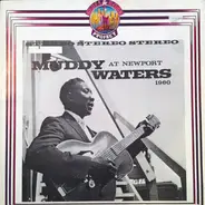 Muddy Waters - Muddy Waters At Newport 1960