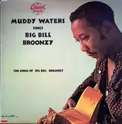 LP - Muddy Waters - Muddy Waters Sings Big Bill Broonzy