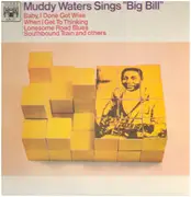 LP - Muddy Waters - Muddy Waters Sings 'Big Bill'