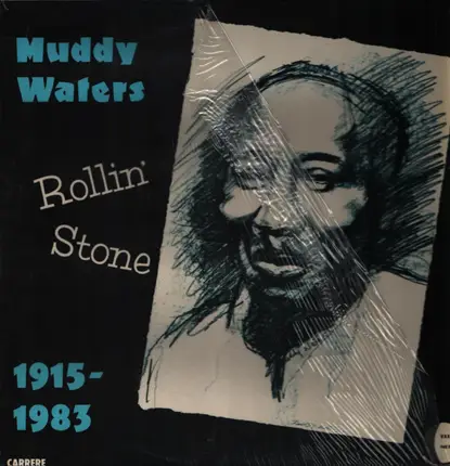 Muddy Waters - Rollin' Stone