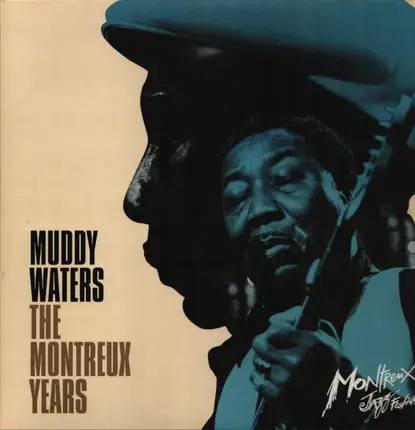 Muddy Waters - The Montreux Years