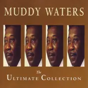 CD - Muddy Waters - The Ultimate Collection
