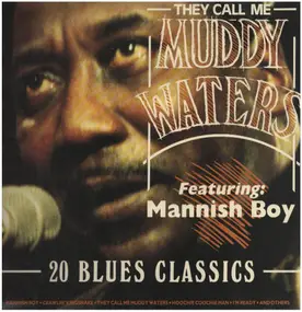 Muddy Waters - They Call Me Muddy Waters