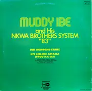 LP - Muddy Ibe And His Nkwa Brothers System - 83