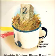 LP - Muddy Waters - The Warsaw Session Vol. 2