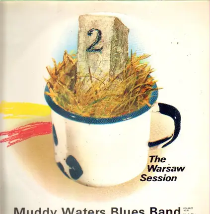 Muddy Waters - The Warsaw Session Vol. 2