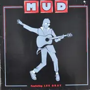 Mud Featuring Les Gray - Mud