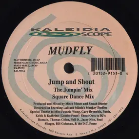 Mudfly - Jump & Shout / Two Wings