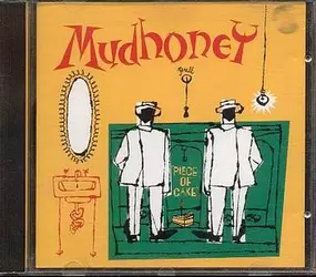 Mudhoney - Piece of Cake