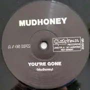 12inch Vinyl Single - Mudhoney - You're Gone
