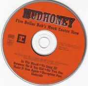 CD - Mudhoney - Five Dollar Bob's Mock Cooter Stew