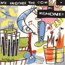 LP - Mudhoney - My Brother The Cow - with 7', still sealed