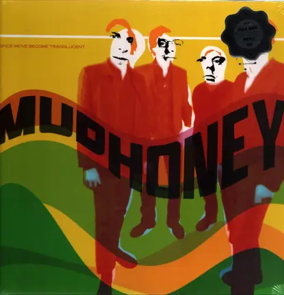 Mudhoney - Since We've Become Translucent