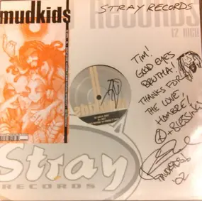Mudkids - 32/ Until / B+ / Ghost Before Ya Know It (Remix)
