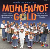 Mühlenhof Musikanten - Mühlenhof Gold
