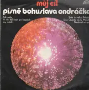 Müj Cil (Karel Gott) - Pisne Bohuslava Ondracka