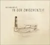 LP - MÜLLER,WOLFGANG - In der Zwischenzeit