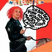 7inch Vinyl Single - Müllstation - ...Ich Bin Der Punk Rock König Vom Mansfelder Land... - Red Vinyl