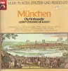 LP - München - Die Hofkapelle unter Orlando di Lasso - Gatefold
