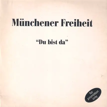Münchener Freiheit - Du Bist Da