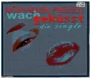 CD Single - Münchener Freiheit - Wachgeküsst