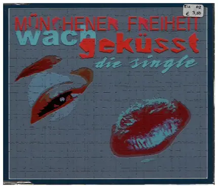 Münchener Freiheit - Wachgekusst