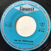 7inch Vinyl Single - Münchner Kinderchor - Oh Du Fröhliche, Ihr Kinderlein Kommet