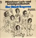 Double LP - Münchner Lach- und Schießgesellschaft - Der Abfall Bayerns