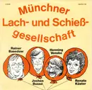 7inch Vinyl Single - Münchner Lach- Und Schießgesellschaft - Schöne Serien / Was Sind Wir Für 'Ne Generation