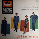 LP - Münchner Lach- Und Schießgesellschaft - Wähl Den Der Lügt