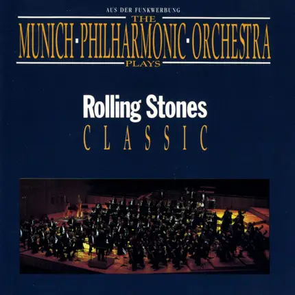 Münchner Philharmoniker - Rolling Stones Classic