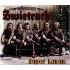 Münchner Zwietracht - Unser Leben