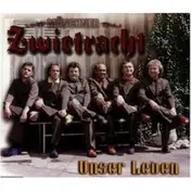 Münchner Zwietracht - Unser Leben
