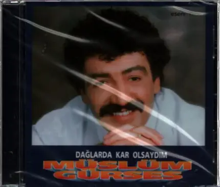 Müslüm Gürses - Daglarda Kar Olsaydim