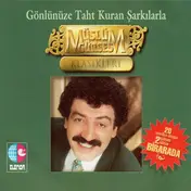 Müslüm Gürses - Gönlünüze Taht Kuran Şarkılarla Müslüm Gürses Klasikleri