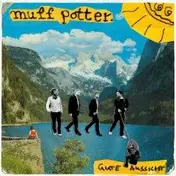 Muff Potter - Gute Aussicht /Digipak