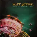 Double LP - Muff Potter - Heute wird gewonnen,bitte (reissue)